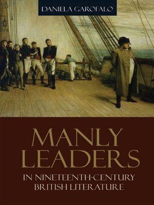 cover image of Manly Leaders in Nineteenth-Century British Literature